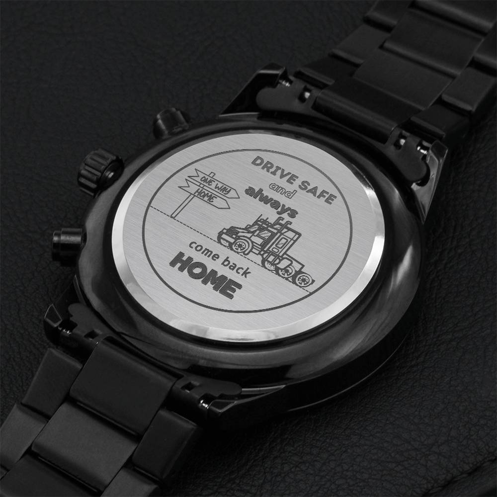 Watch Drive Safe And Always Come Back Home Engraving Chronograph Watch