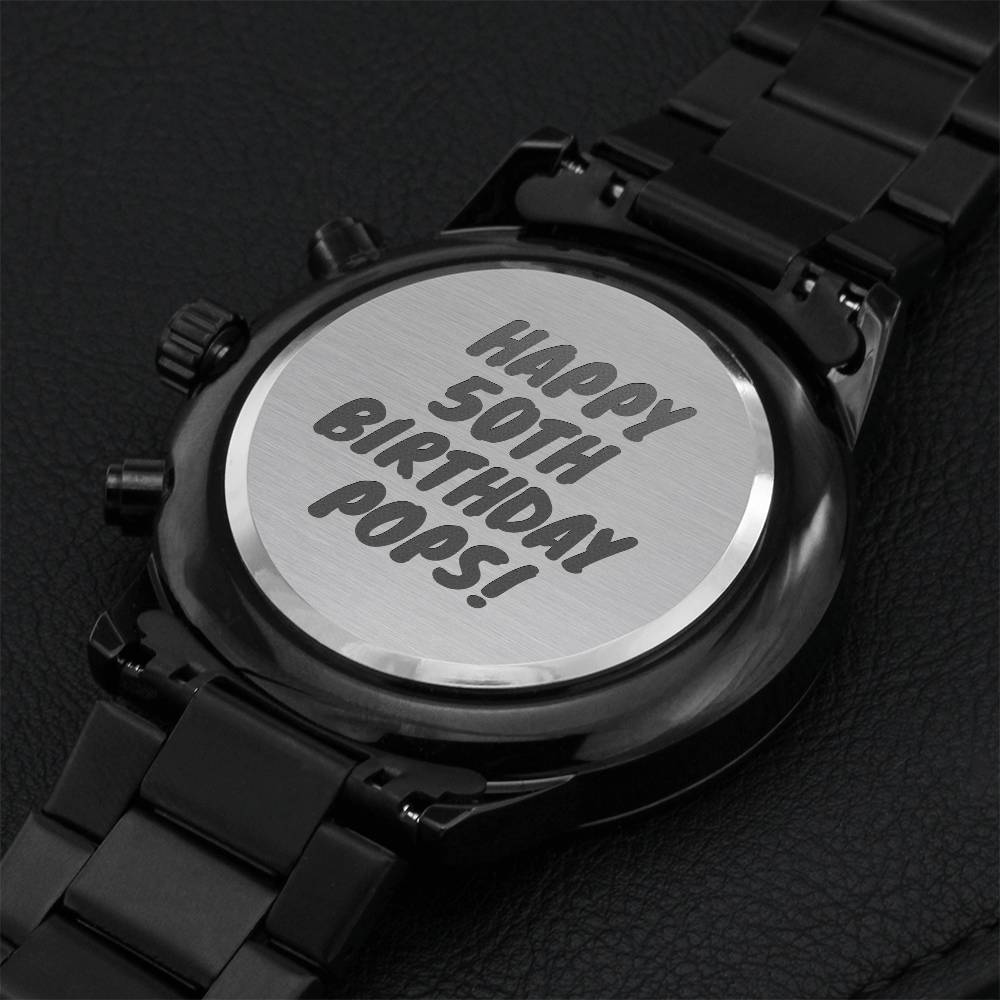 Happy 50th Birthday Pops Dad Birthday Gift Black Chronograph Watch Engraving Chronograph Watch