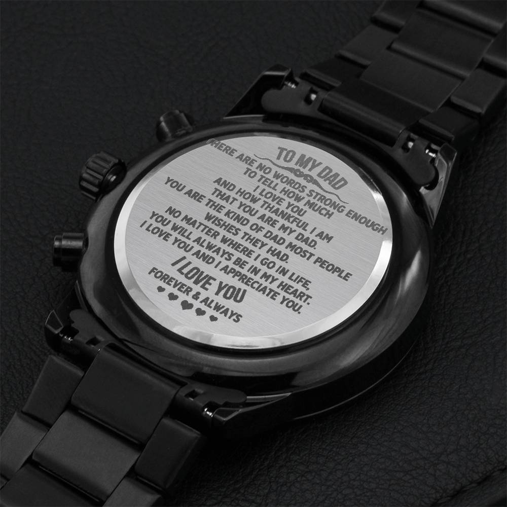 I Love You Forever & Always - Great Gift For Dad Engraving Chronograph Watch