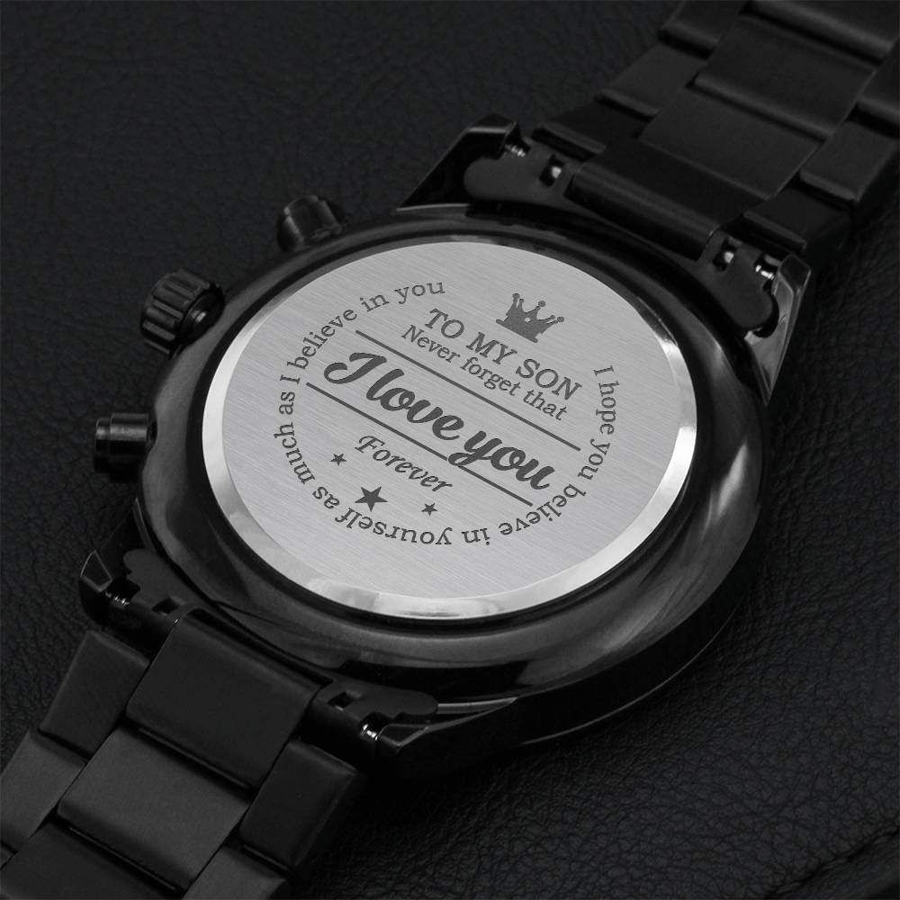 To My Son - Never Forget That I Love You Forever - Luxury Watch Engraving Chronograph Watch