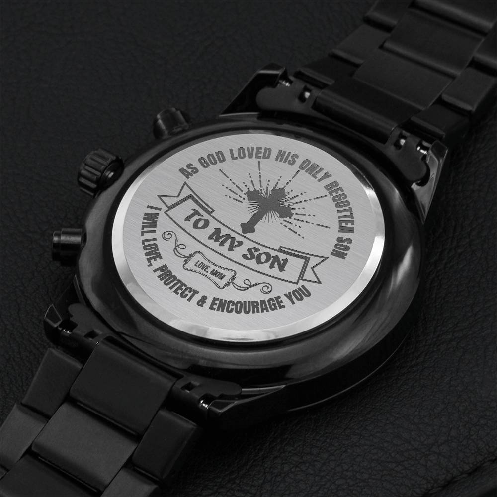 Gift For Son - Begotten Son Engraved Watch Engraving Chronograph Watch