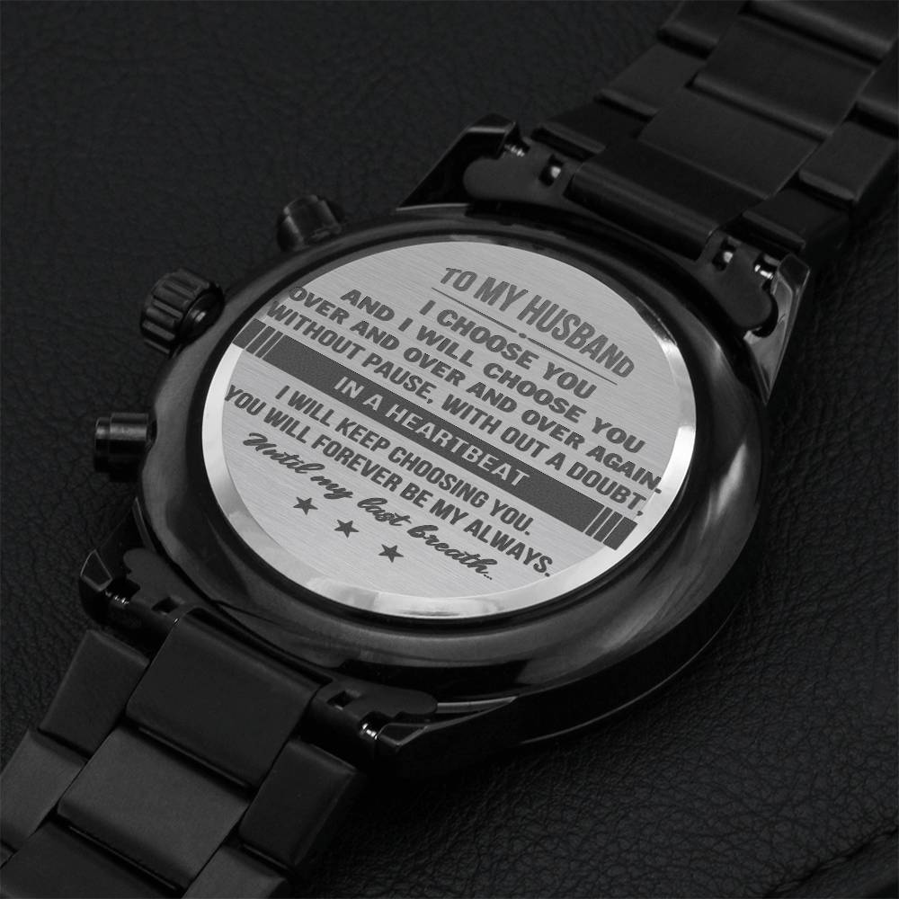 Gift For Husband - Until My Last Breath - Watch Engraving Chronograph Watch