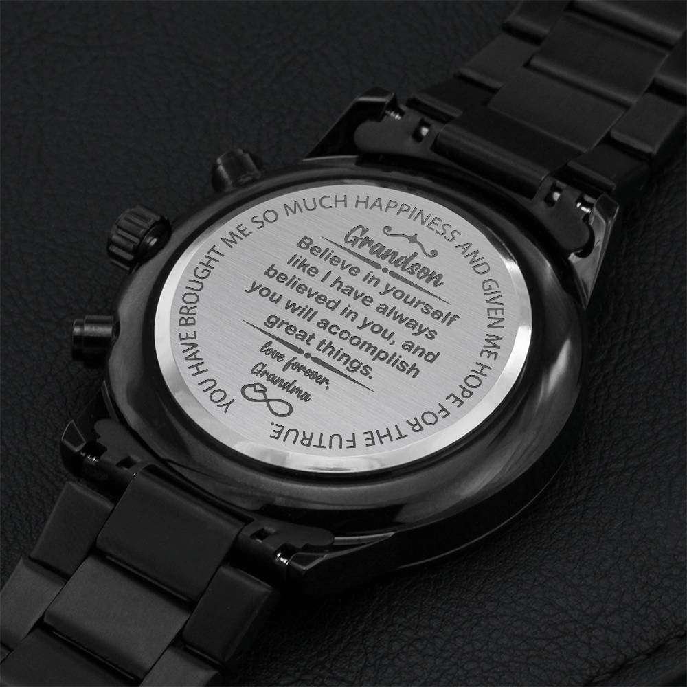 To My Grandson Believe In Yourself Love Grandma - Gift Watch To Grandson From Grandmother For Birthday Graduation Congratulations Engraving Chronograph Watch