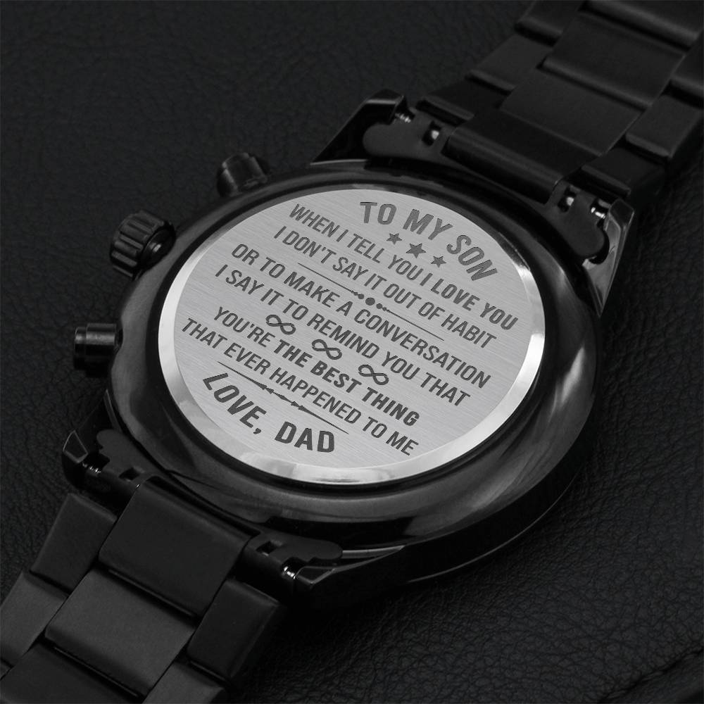 Gift For Son - Remind You - Watch Engraving Chronograph Watch