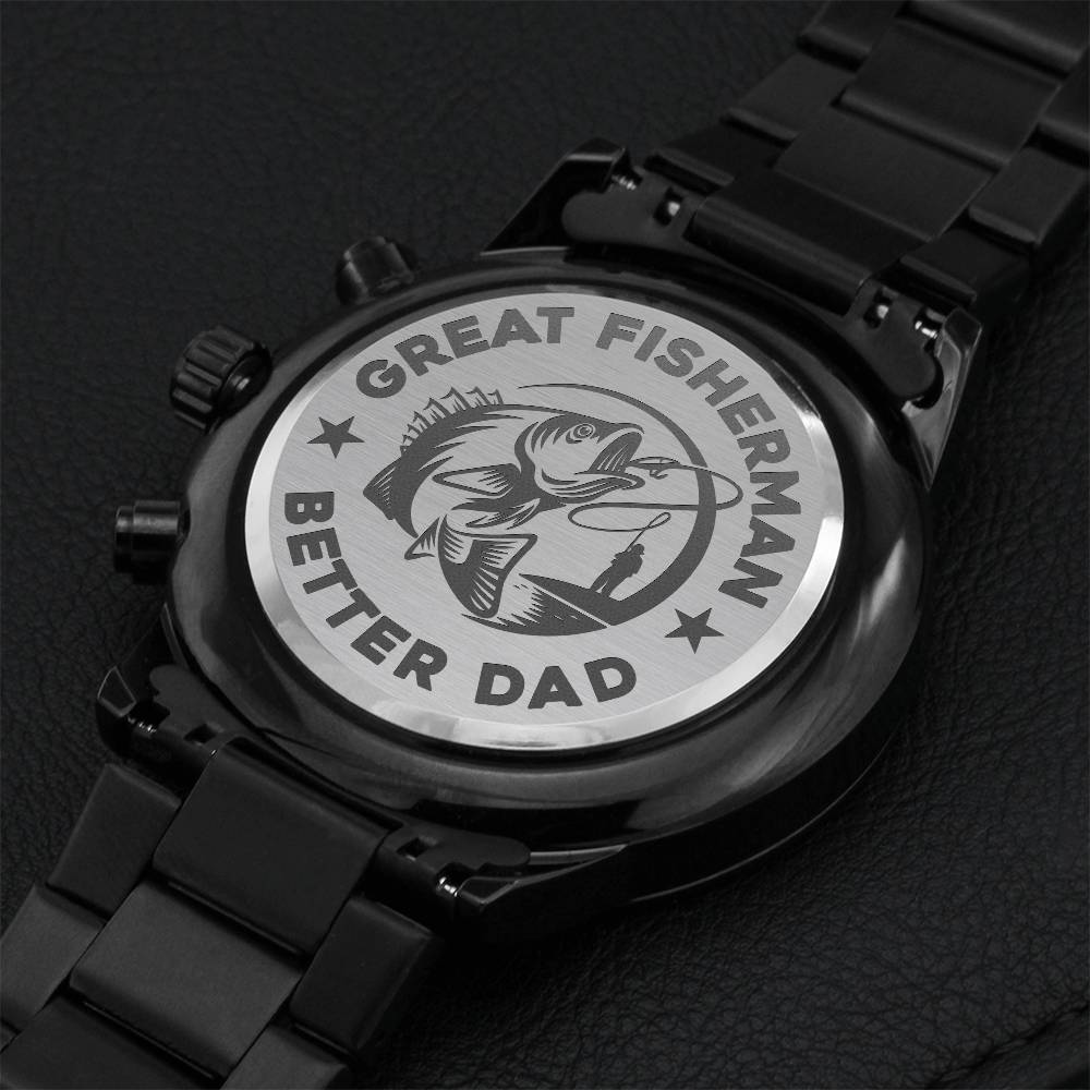 Great Fisherman Better Dad Watch Engraving Chronograph Watch