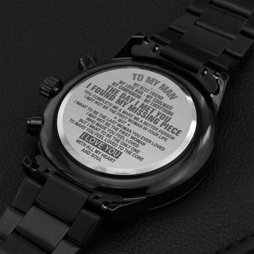 To My Man I Love You With All My Heart And Soul Engraving Chronograph Watch