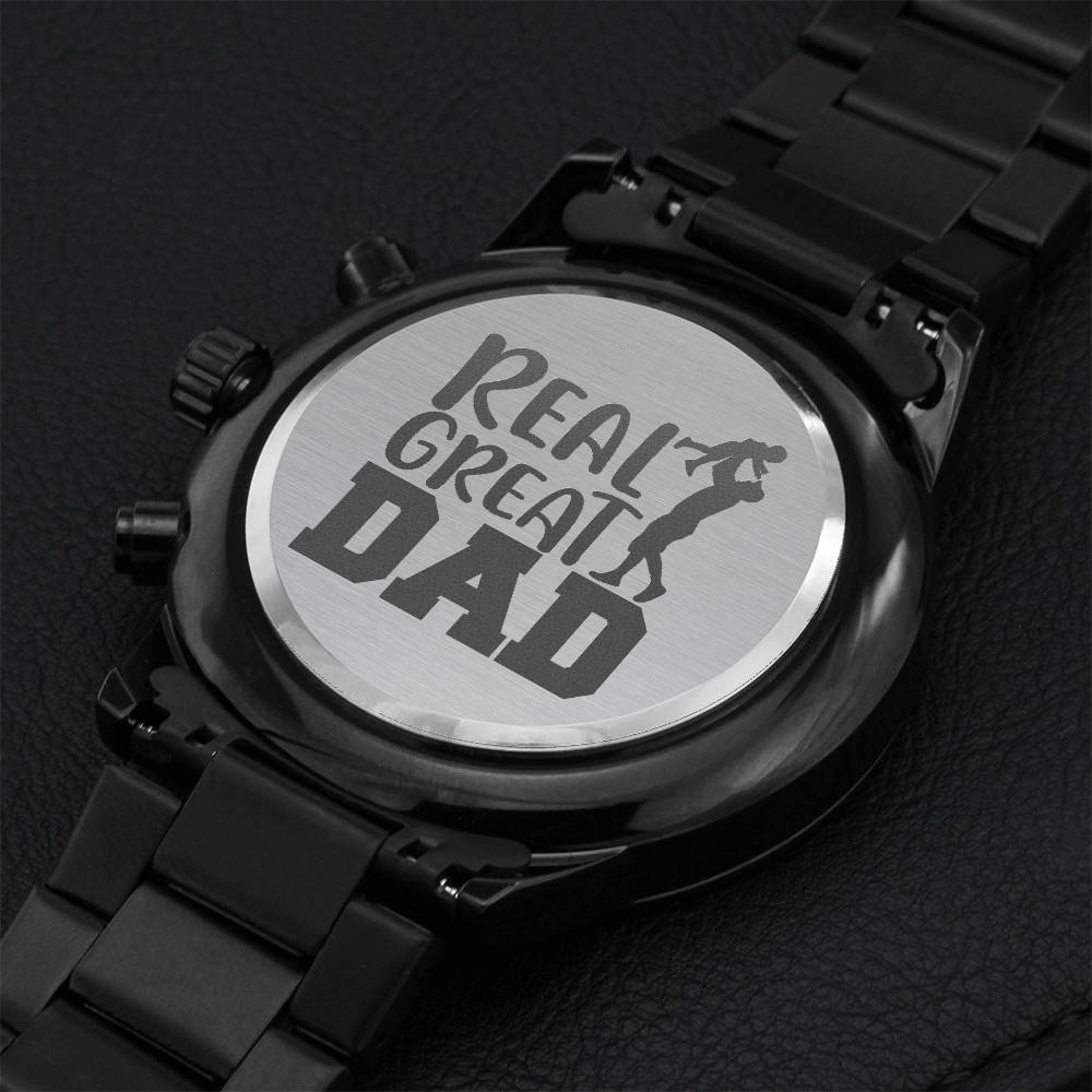Wishing You Happy Father's Day - Real Great Dad Engraving Chronograph Watch