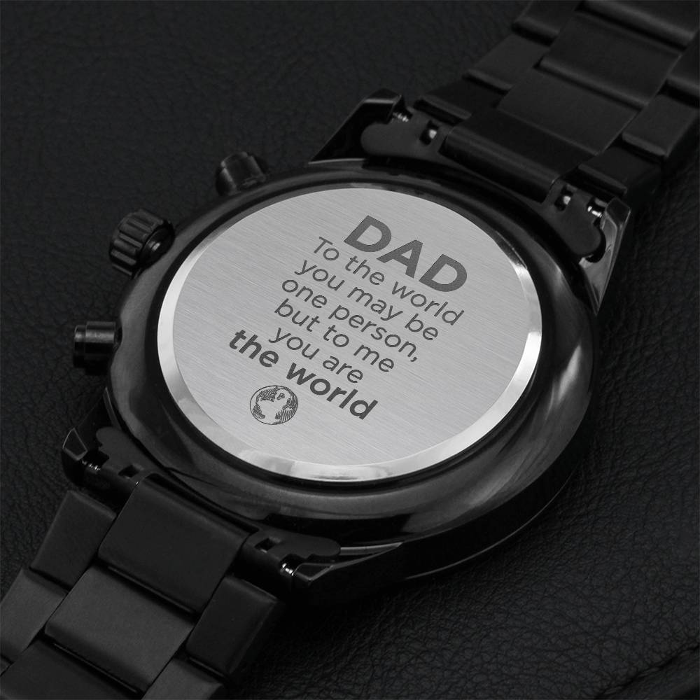 Dad You Are My World Watch Engraving Chronograph Watch