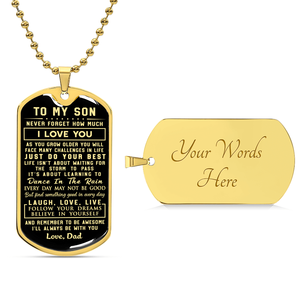 To My Son - Never Forget How Much I Love You Love Dad - Army Tag Necklace, Dog Tag Necklace