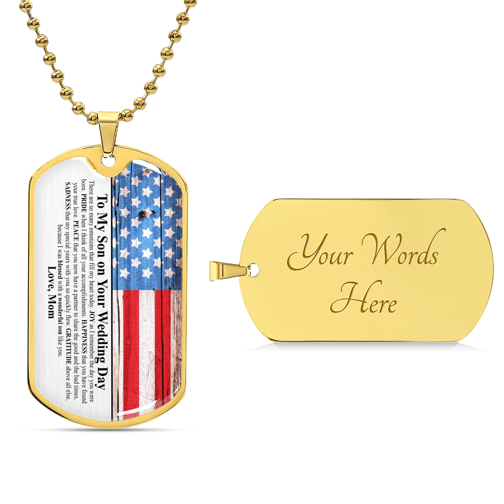 To My Son On Your Wedding Day - Gift From Mom - Army Tag Necklace, Dog Tag Necklace