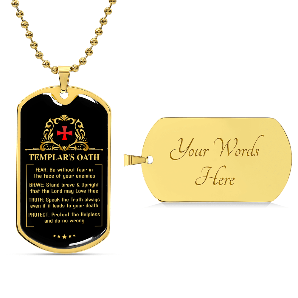 Knight Templar's Oath - Warrior Of Christ - Personalized Luxury Dog Tag - Army Tag Necklace, Dog Tag Necklace