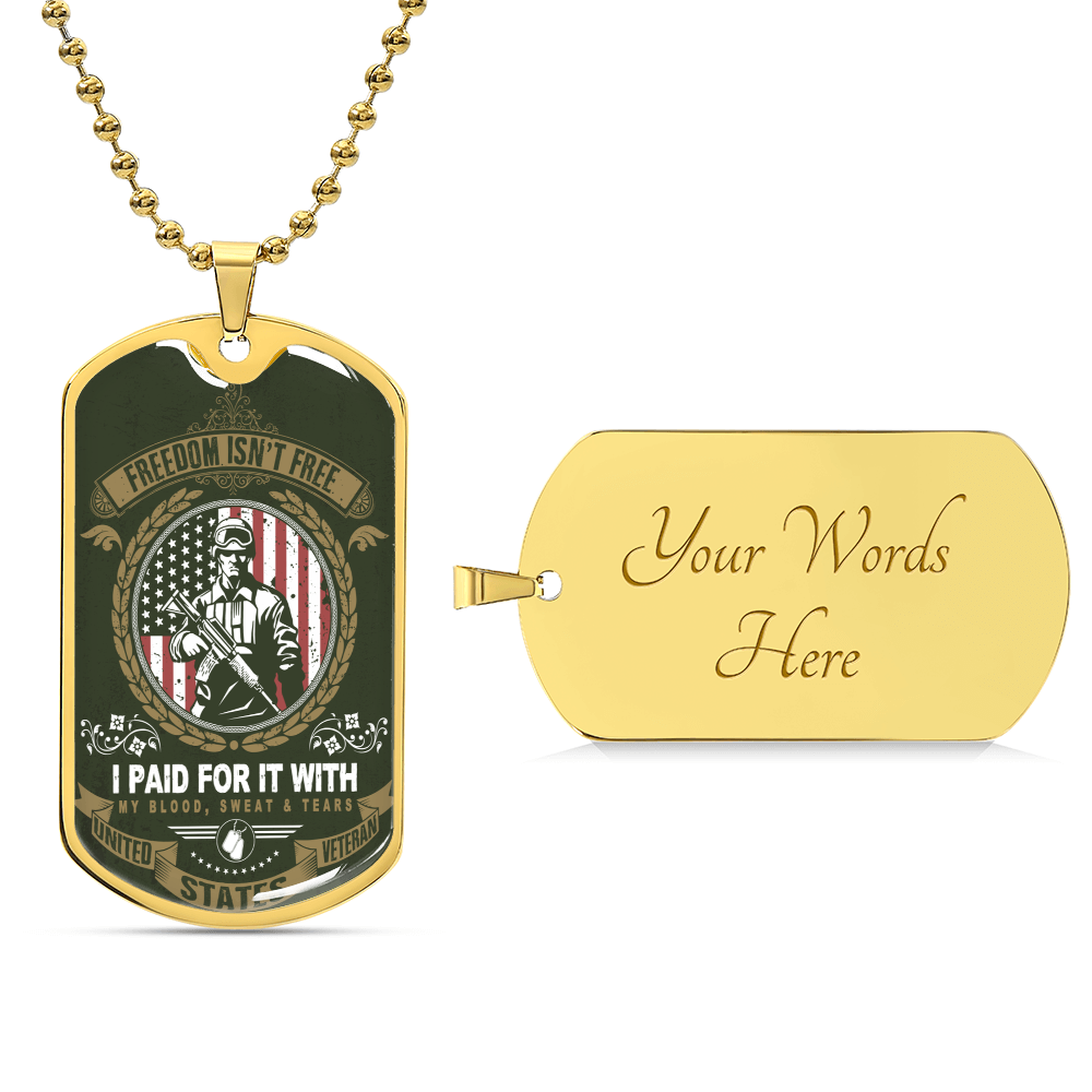 Freedom Isn't Free -Veteran Dog Tag Necklace - Army Tag Necklace, Dog Tag Necklace