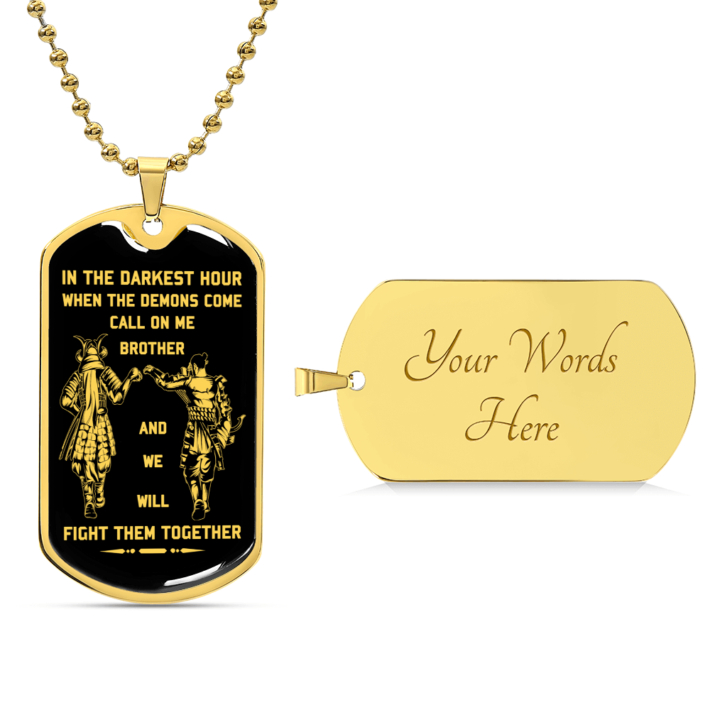 Samurai Dog Tag Call Con Me Brother - Army Tag Necklace, Dog Tag Necklace