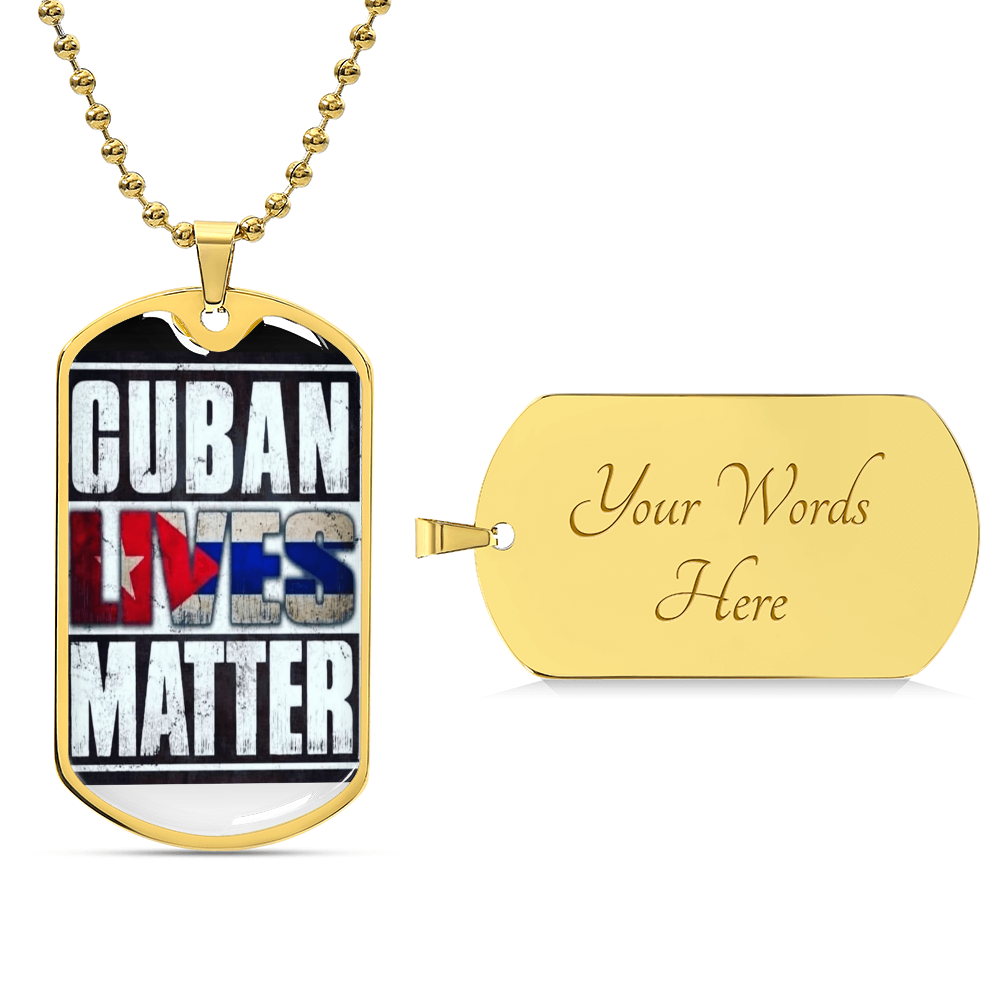 Cuban Lives Matter - Army Tag Necklace, Dog Tag Necklace