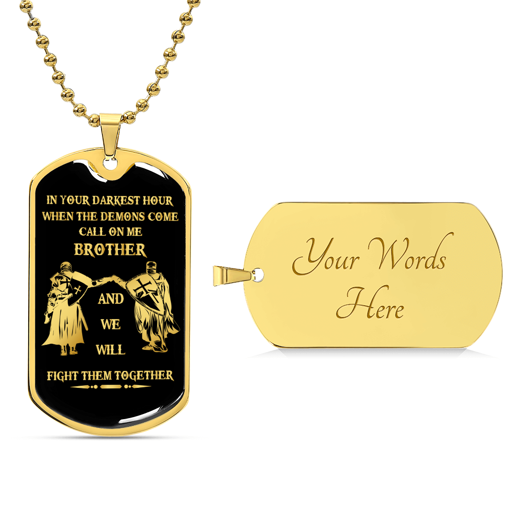 Brother Dog Tag Necklace- With Custom Text -We Will Fight Them Together - Army Tag Necklace, Dog Tag Necklace