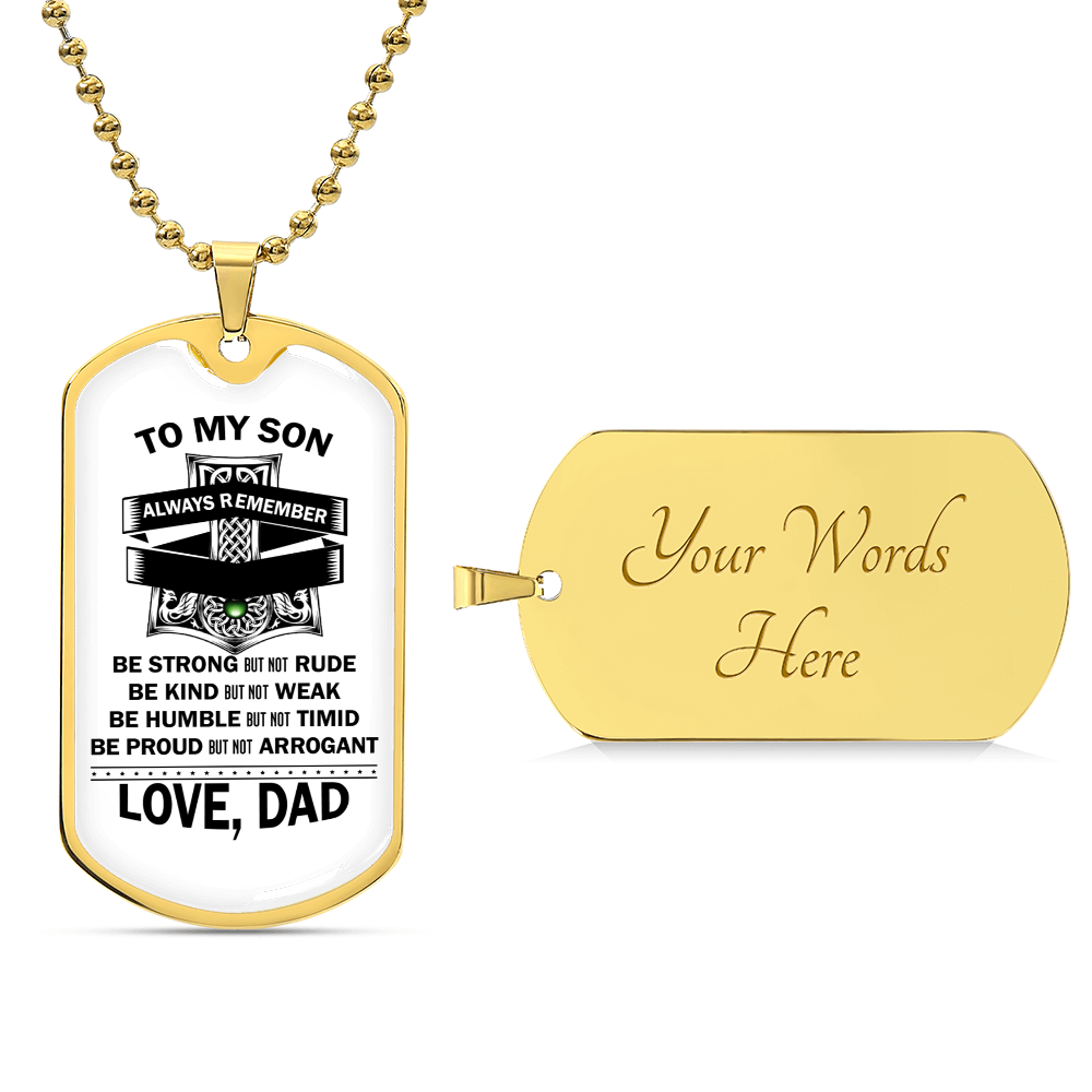 To Son - Be Kind But Not Weak - Gift From Dad - Army Tag Necklace, Dog Tag Necklace