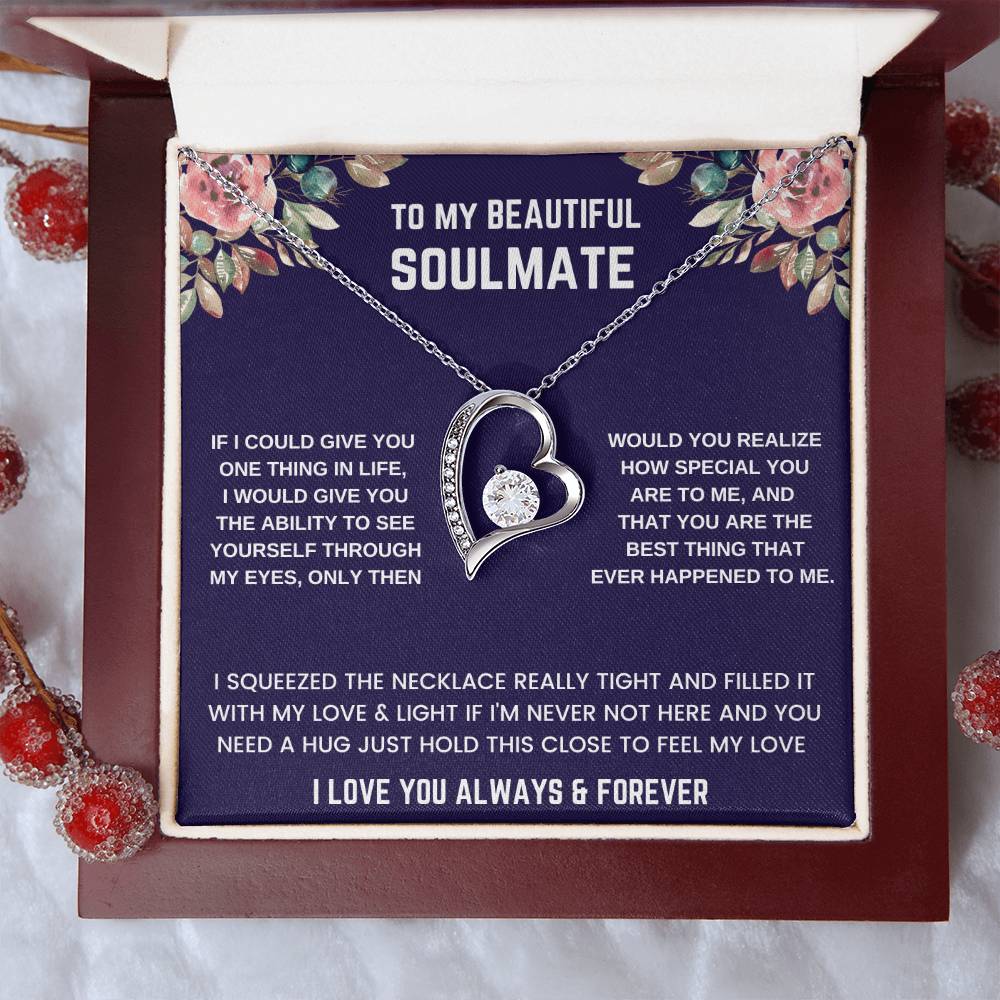 To Beautiful Soulmate If I Could Forever Love Necklace