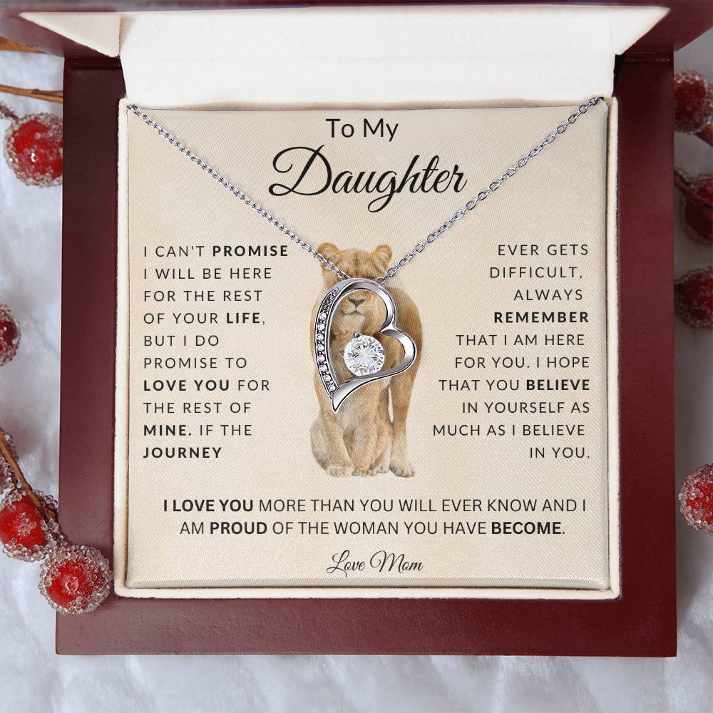 To My Daughter I Can'T Promise I Will Be Here For The Rest Of Your Life Forever Love Necklace Forever Love Necklace