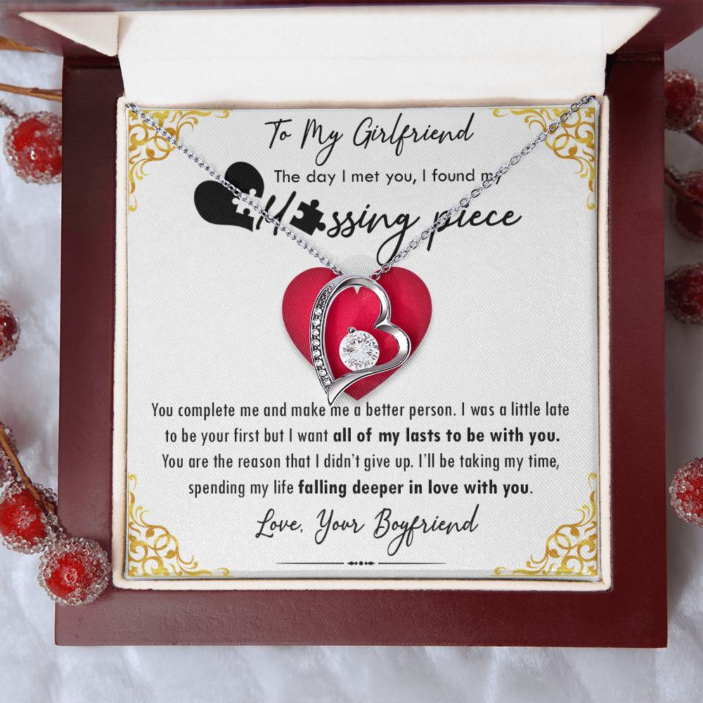 To My Girlfriend The Day I Met You I Found My Missing Piece... 1 Forever Love Necklace