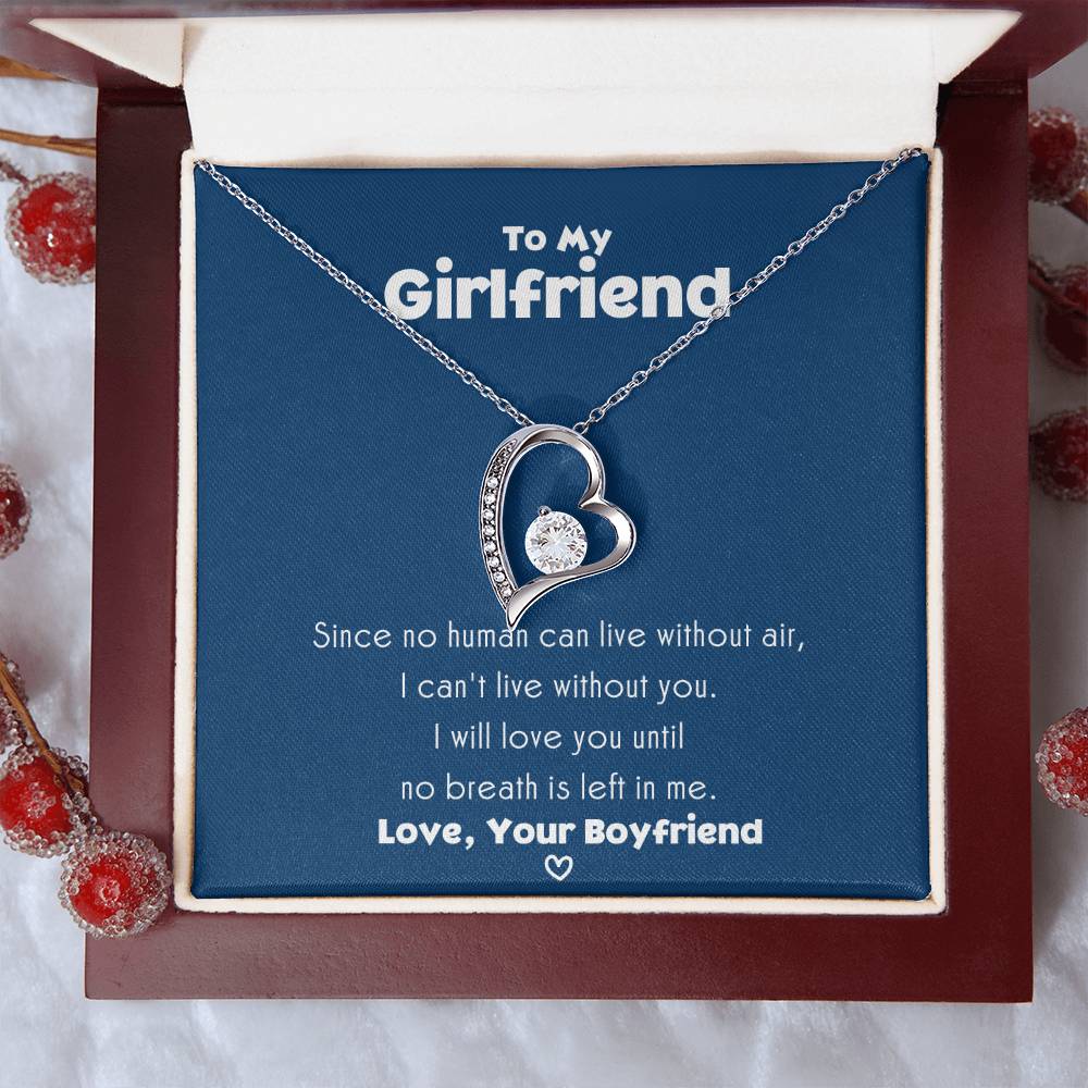 To My Girlfriend I Can’t Live Without You Necklace 1 Forever Love Necklace