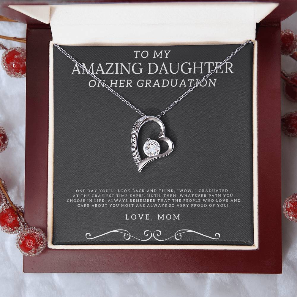 To My Amazing Daughter On Her Graduation From Mom Necklace Graduation Gift For Daughter Graduation Necklace Senior Class Congratulations Forever Love Necklace