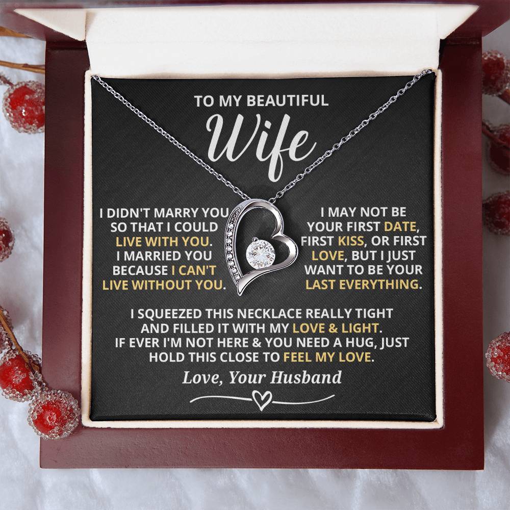 To My Beautiful Wife - I Can'T Live Without You Forever Love Necklace