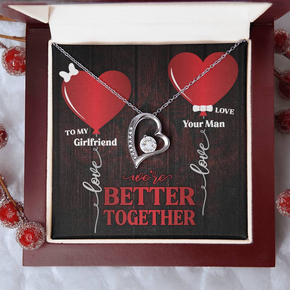 To My Girlfriend We're Better Together Forever Love Necklace