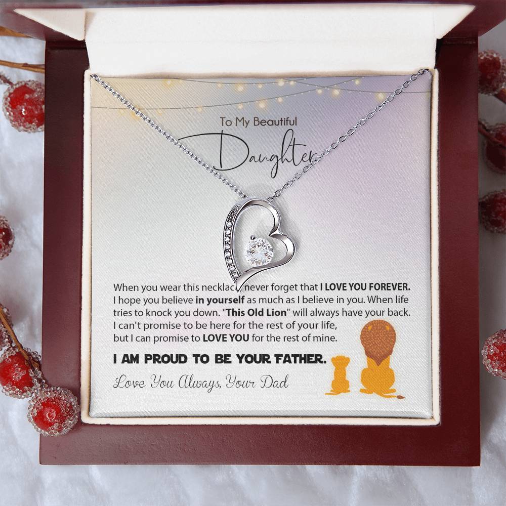 Love You Always, Dadto My Beautiful Daughter - I'M Proud To Be Your Father - Forever Love Necklace