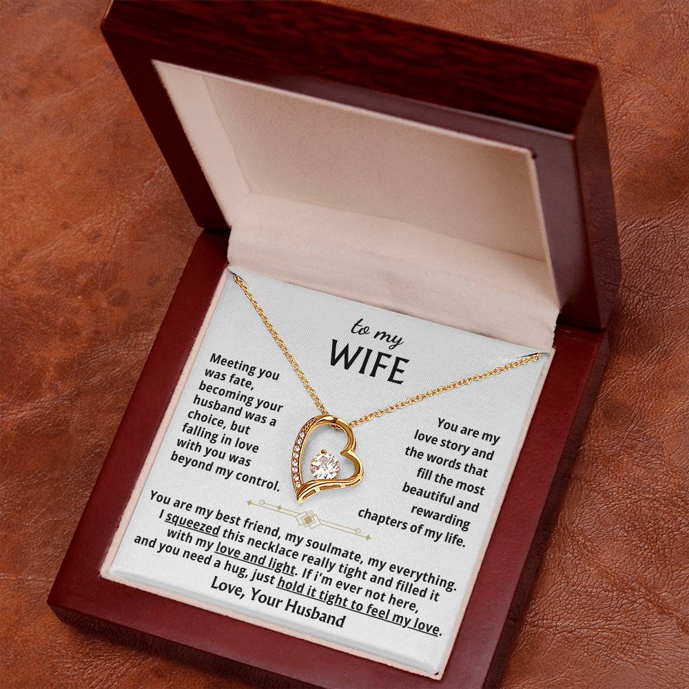 To My Wife - When You Need A Hug , Hold This Close To Feel My Love Forever Love Necklace