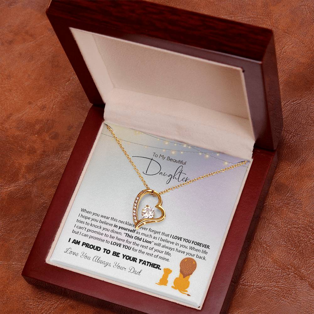 Love You Always, Dadto My Beautiful Daughter - I'M Proud To Be Your Father - Forever Love Necklace