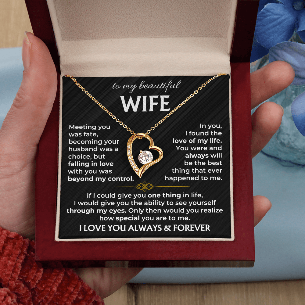 To My Wife - I Love You Always & Forever - Forever Love Necklace
