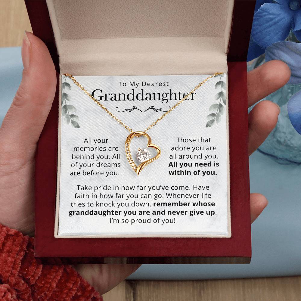 Granddaughter, All You Need Is Within You - Forever Love Necklace Forever Love Necklace