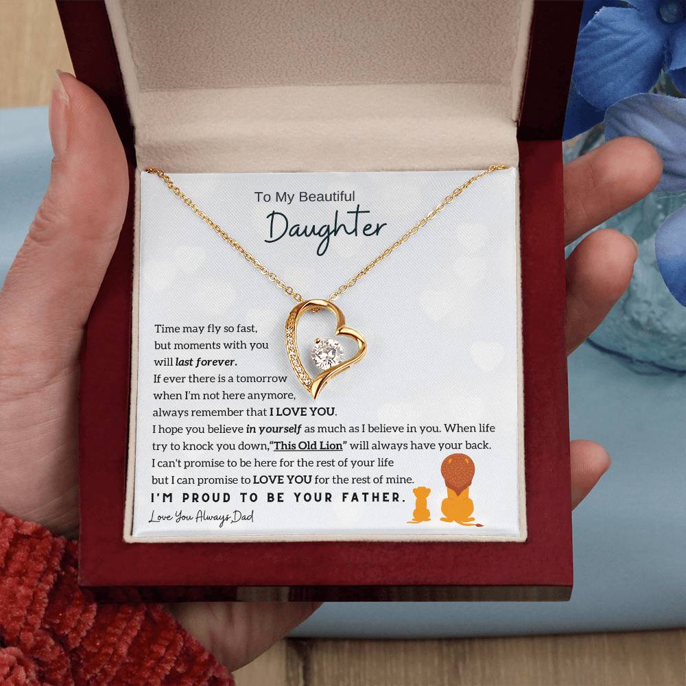 To My Beautiful Daughter, Moments With You Will Last Forever Forever Love Necklace