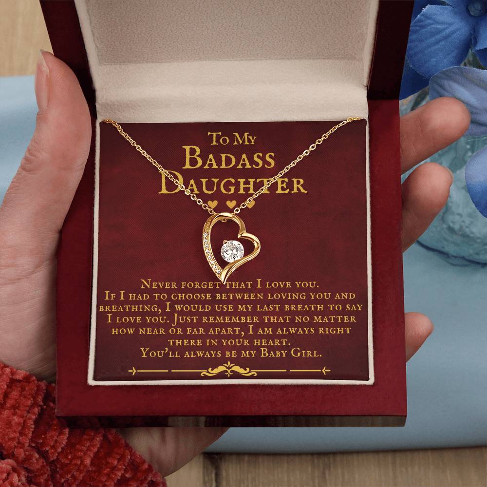 To My Badass Daughter You'Ll Always Be My Baby Girl Forever Love Necklace Forever Love Necklace