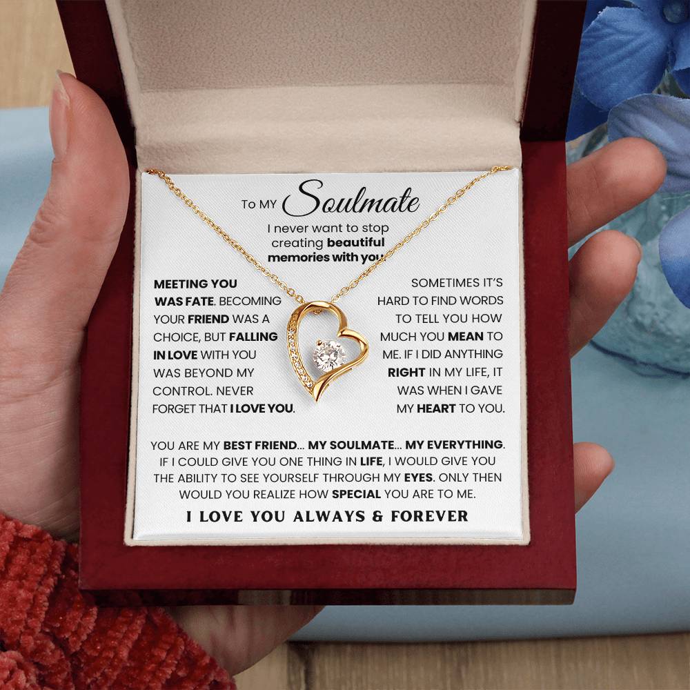 To My Soulmate - You Are My Best Friend My Soulmate My Everything - Forever Love Necklace