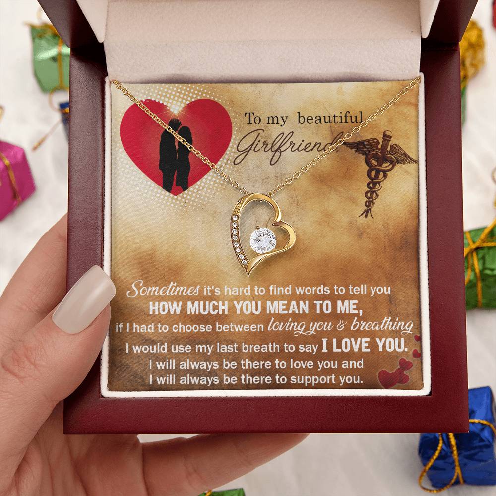 To My Beautiful Girlfriend I Would Use My Last Breath To Say I Love You Forever Love Necklace