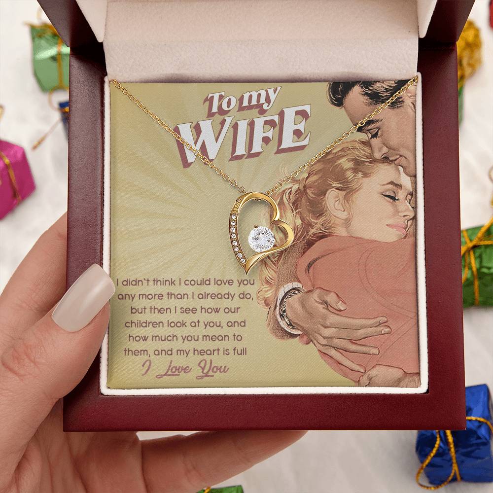 To My Wife - Forever Love Necklace 1 Forever Love Necklace