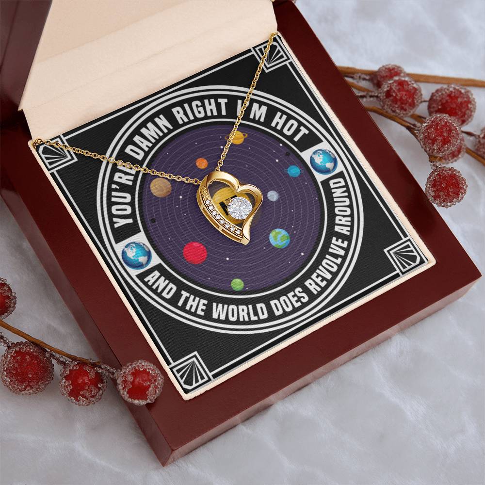 Yes I Know I’m Hot Forever Love Necklace