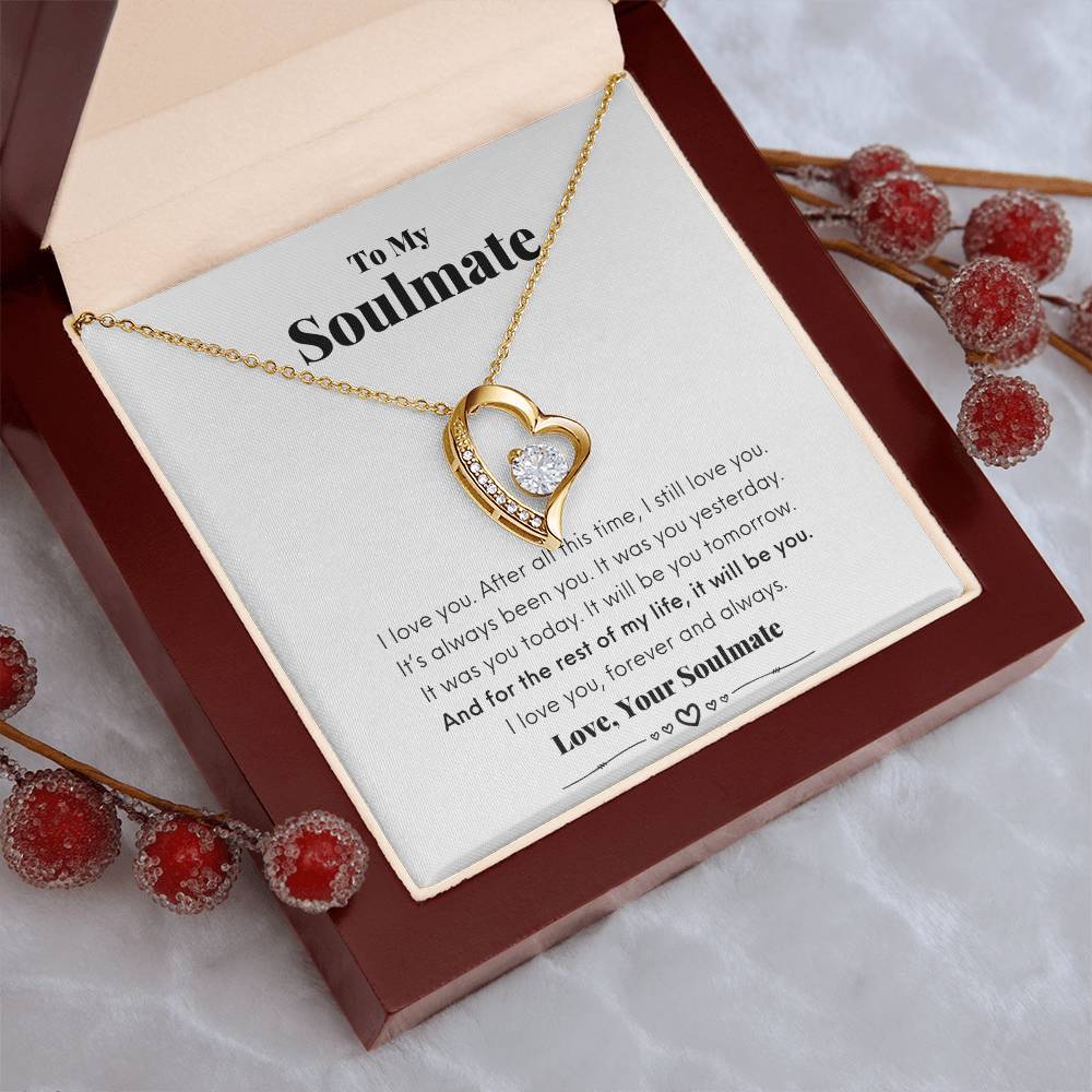 To My Soulmate It's Always Been You Necklace 1 Forever Love Necklace