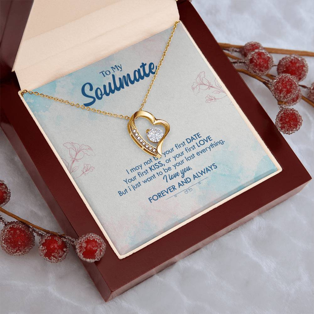 To My Soulmate 1 Forever Love Necklace