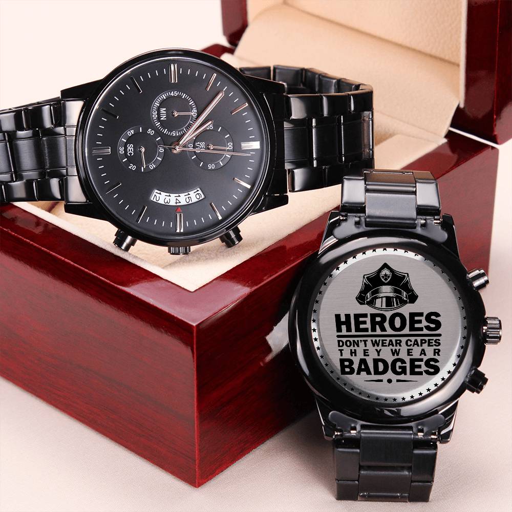 Heroes Don't Wear Capes They Wear Badges- Police Officer Watch Engraving Chronograph Watch