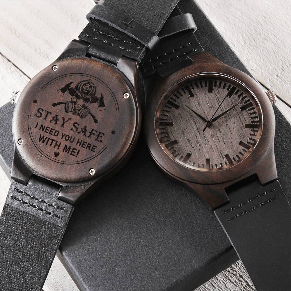 To My Firefighter Dad - Stay Safe - Gift For Dad On Father's Day Father's Day Gift For Dad Dad Watch Thank You Dad Uni1 Engraved Wooden Watch