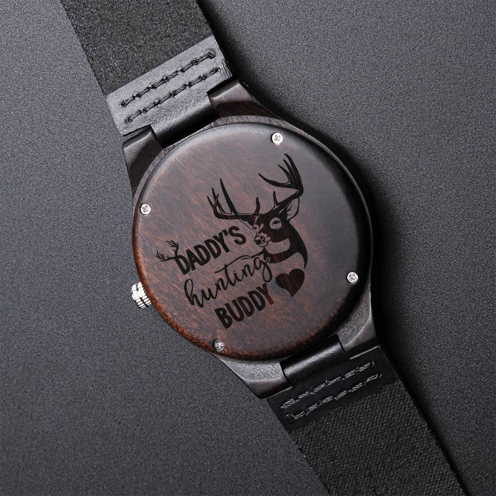 Daddy's Hunting Buddy - Gift For Dad On Father's Day Father's Day Gift For Dad Dad Watch Thank You Dad New Daddy Gift Engraved Wooden Watch