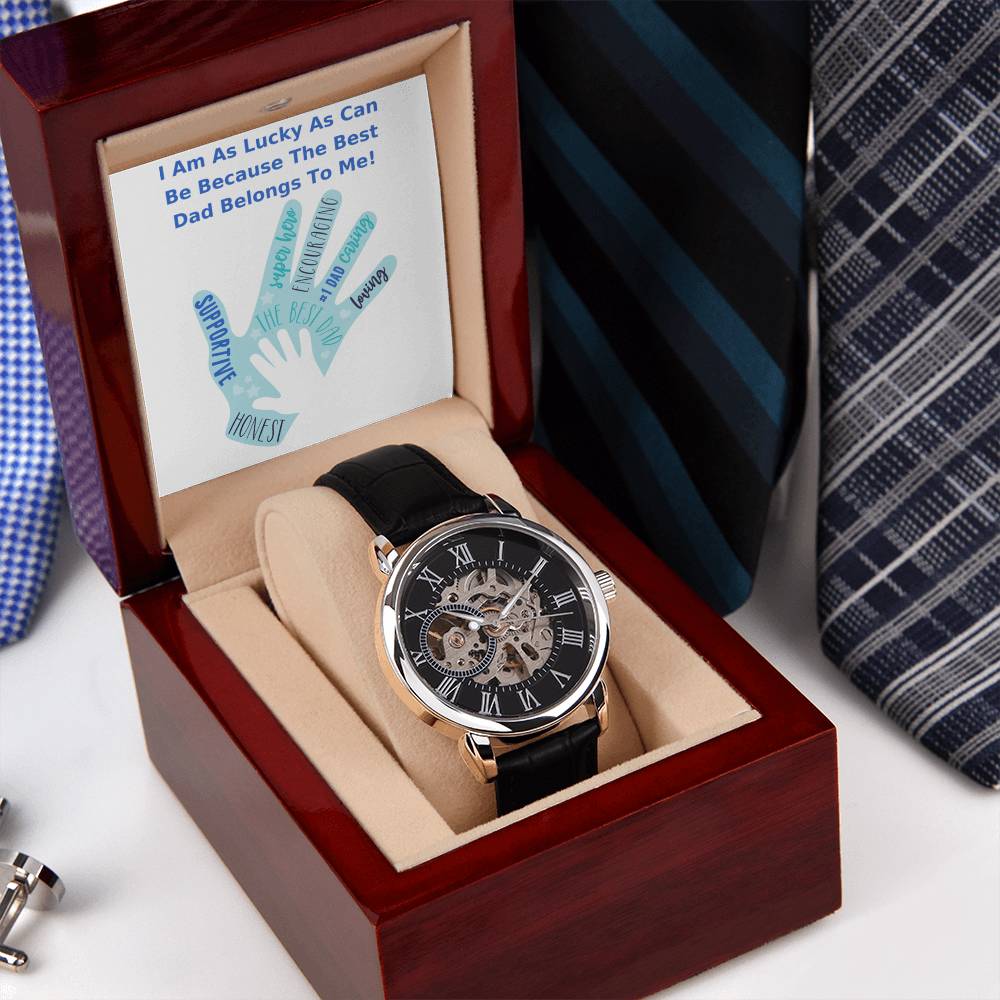 Lucky As Can Be The Best Dad Belongs To Me - Mens Watch Fathers Day - Gifts For Men Openwork Watch