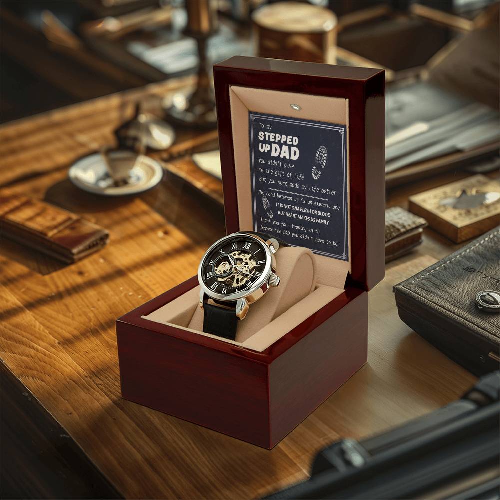 To My Stepped Up Dad Watch Watch For Step Dad Father's Day Gift Stepdad Birthday Openwork Watch