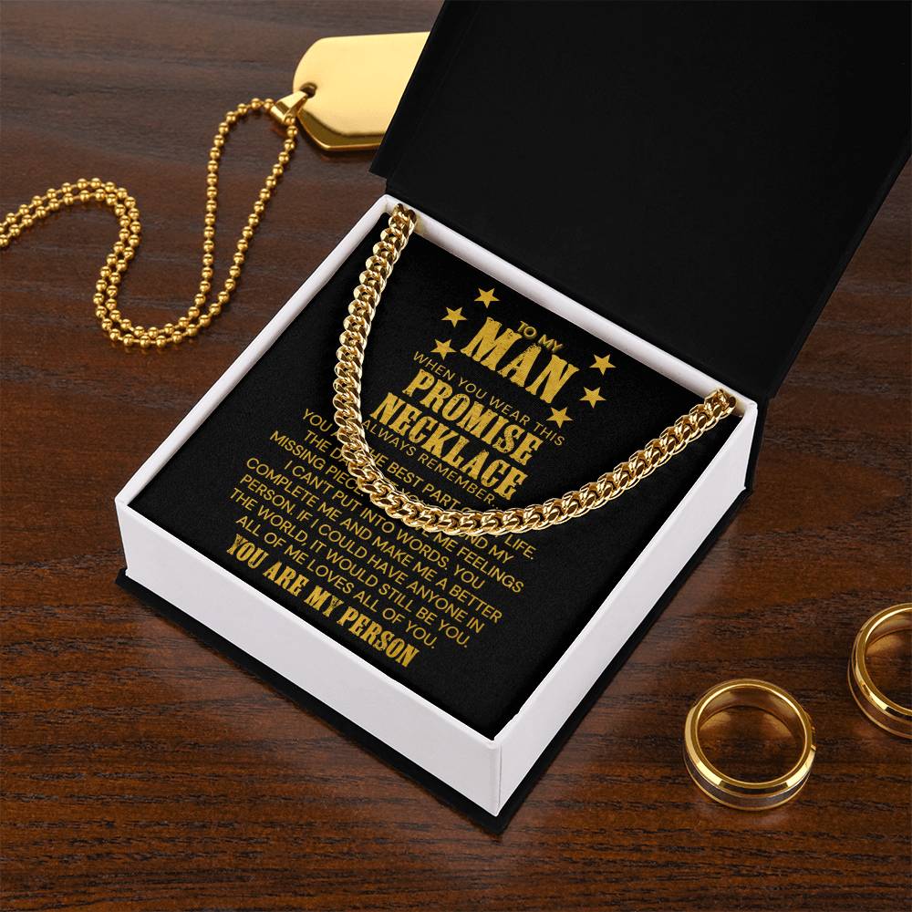 To My Man - You Are The Best Part Of My Life - Cuban Link Chain Necklace