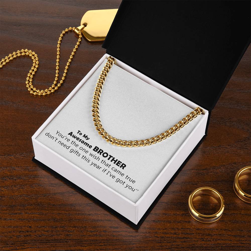 To My Awesome Brother Happy Birthday Sentimental Gifts For Brother A Cuban Link Chain Great Birthday Gift For Your Bro