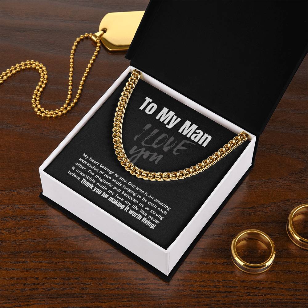 To My Man - My Heart Belongs To You - Cuban Link Chain Necklace