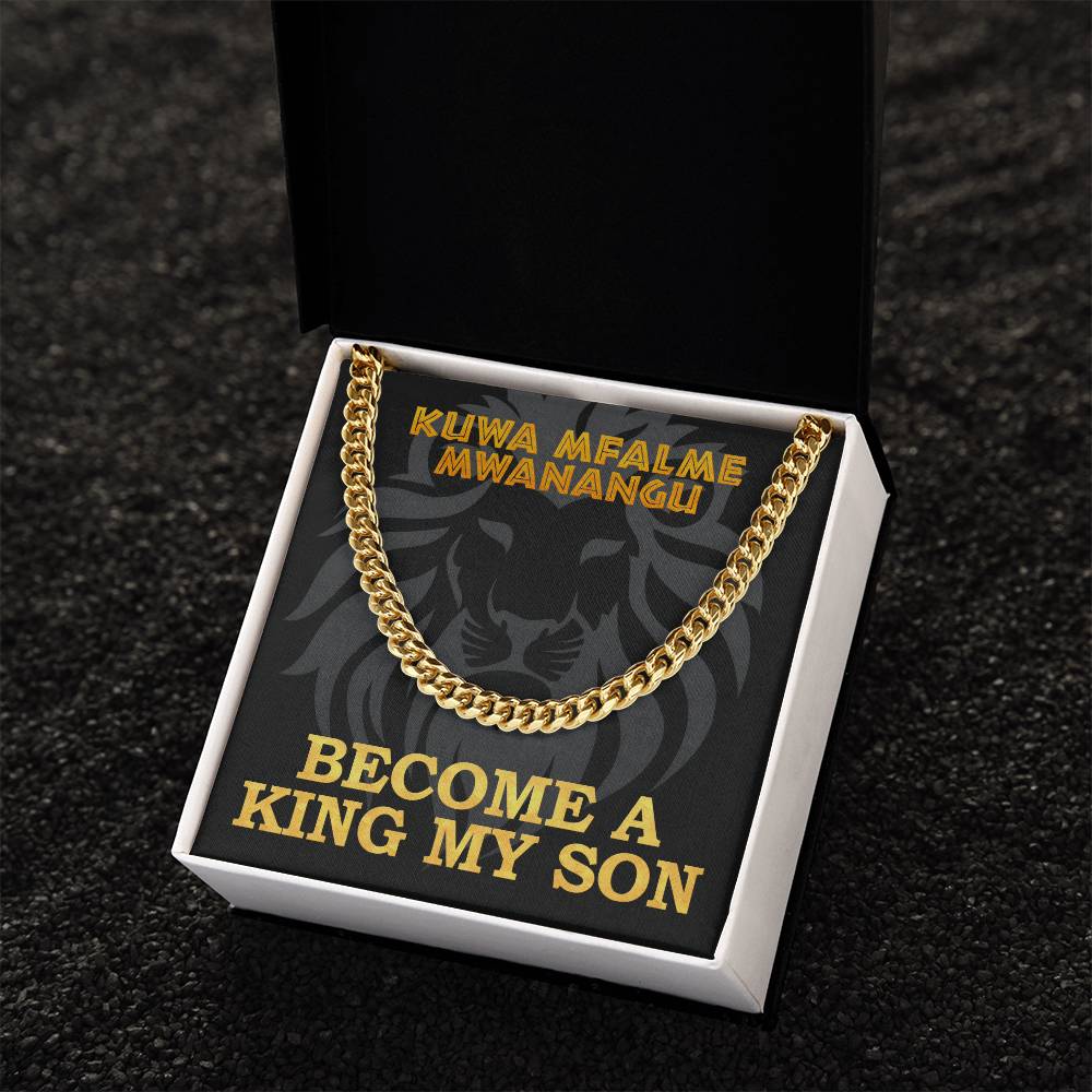 Become A King My Son Cuban Link Chain