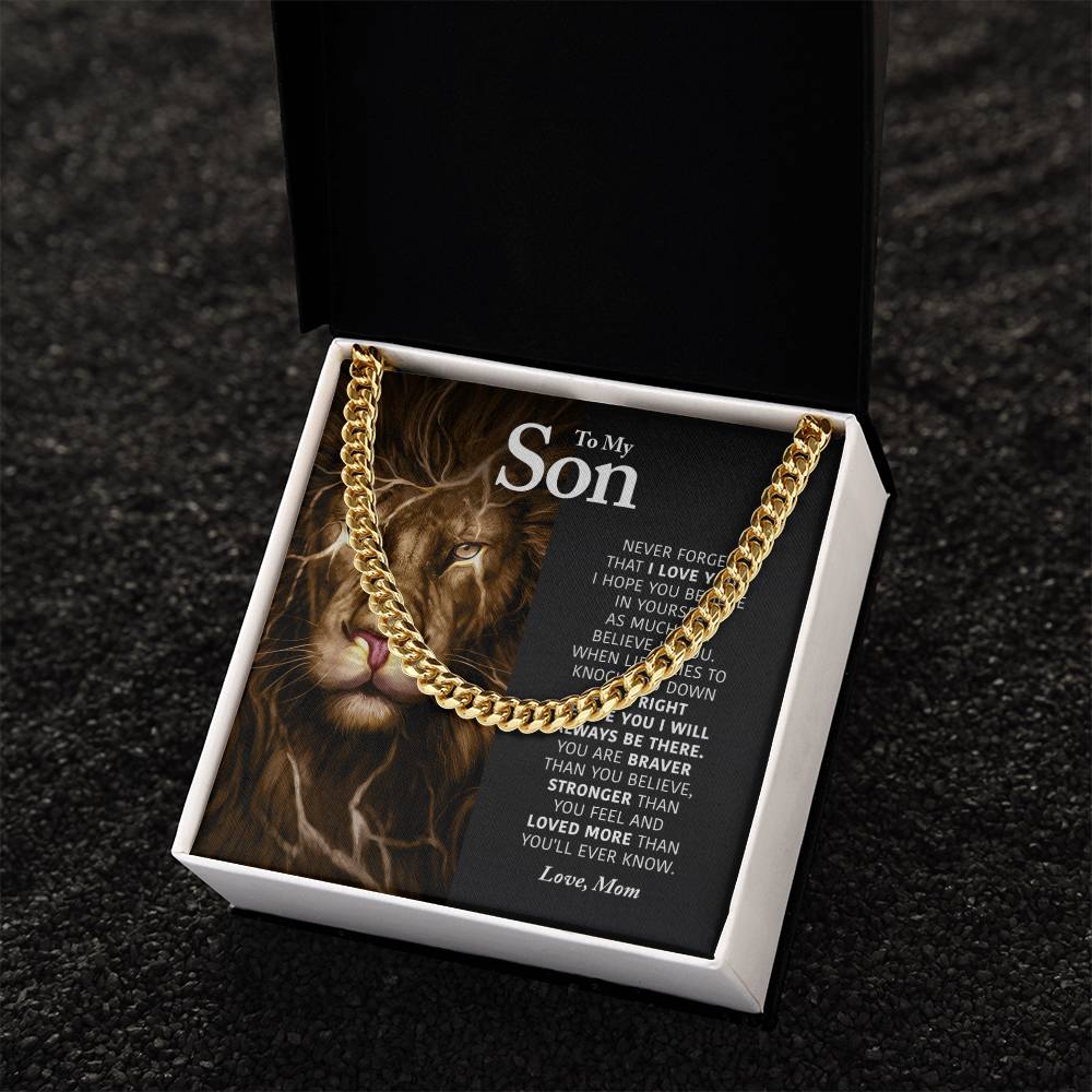To My Son - I Will Always Be There - Cuban Link Chain